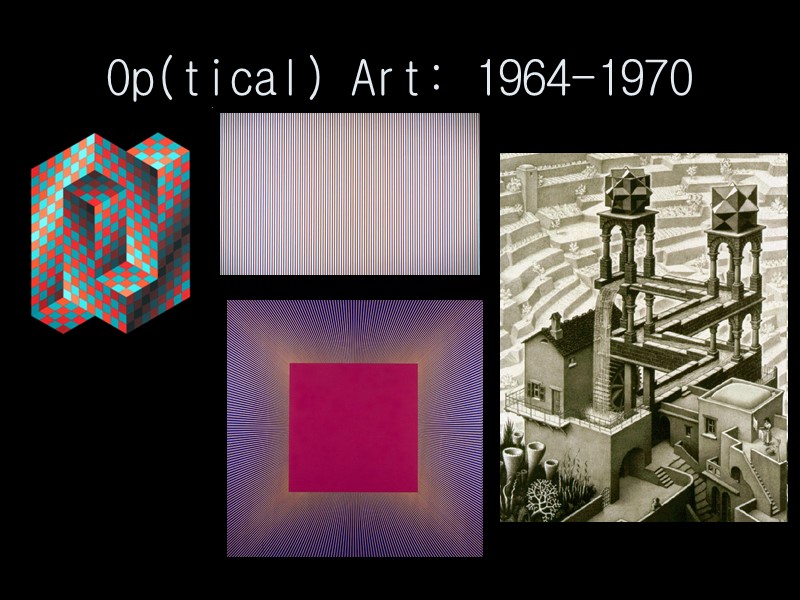 Op(tical) Art: 1964-1970